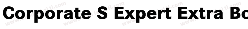 Corporate S Expert Extra Bold Italic OsF字体转换